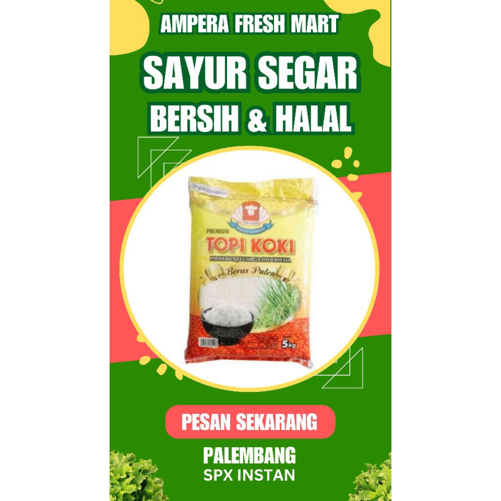 

BERAS TOPI KOKI 5 KG - 20 KG - INSTAN PALEMBANG