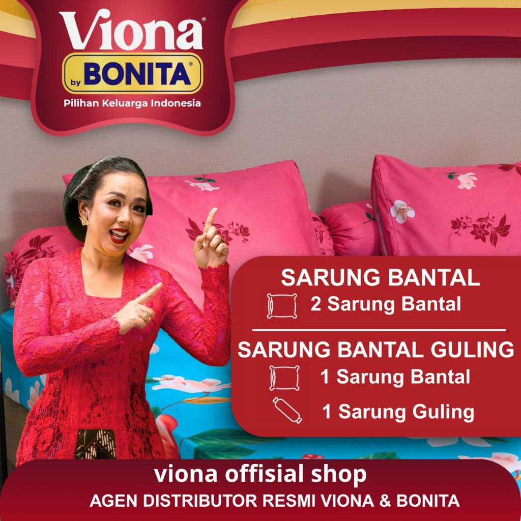 TERMURAH VIONA BY BONITA Sarung Bantal Tidur Set / Sarung Bantal dan Guling