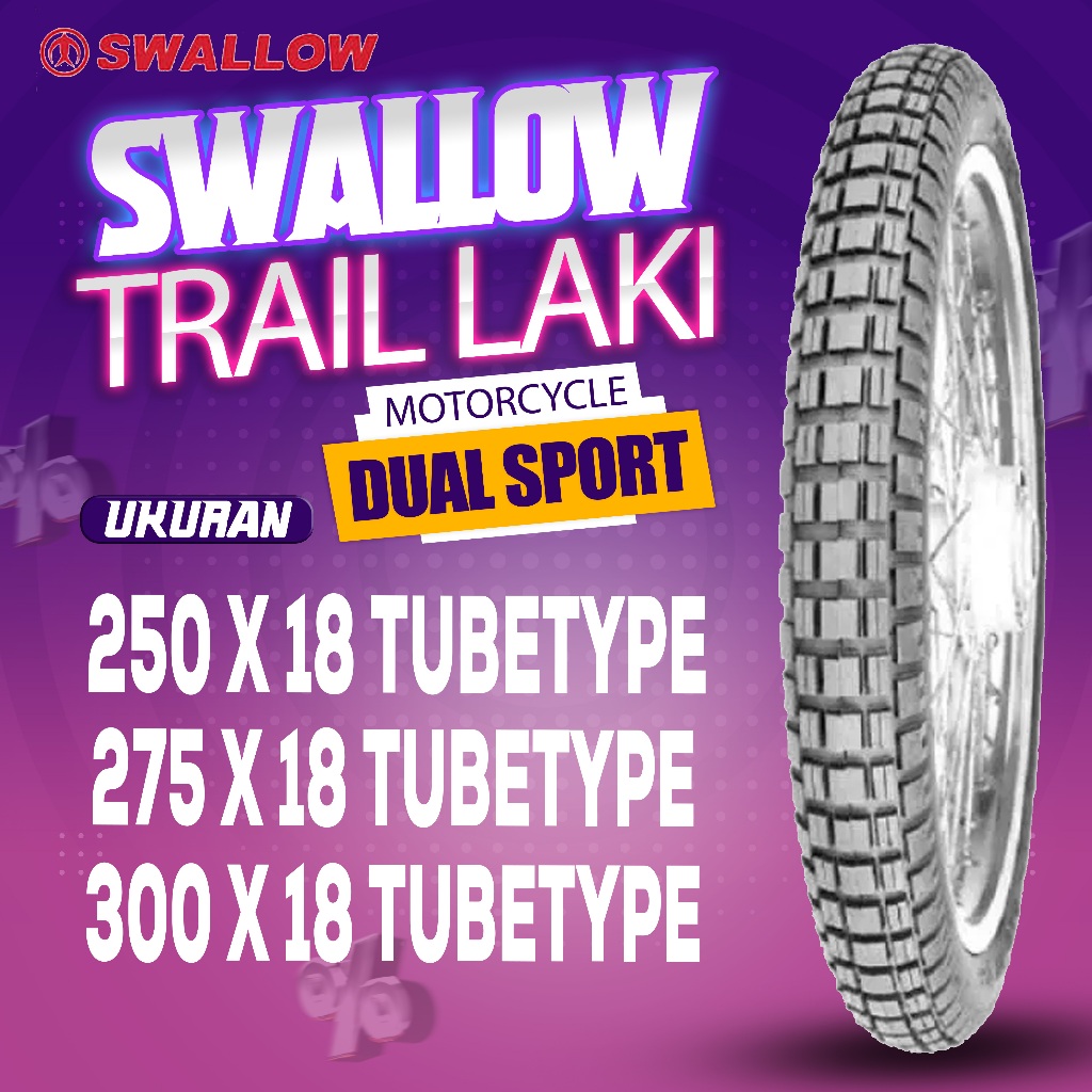 BAN SWALLOW TRAIL LAKI / BAN RING 18 / TUBETYPE / MENGGUNAKAN BAN DALAM