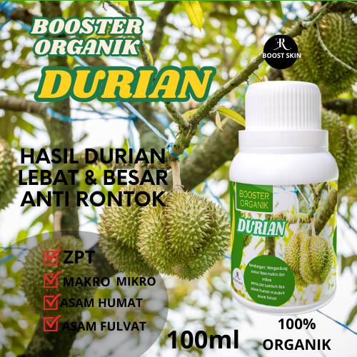 pupuk BOOSTER DURIAN,PUPUK BOOSTER DURIAN CAIR 100ML,PUPUK TERBAIK