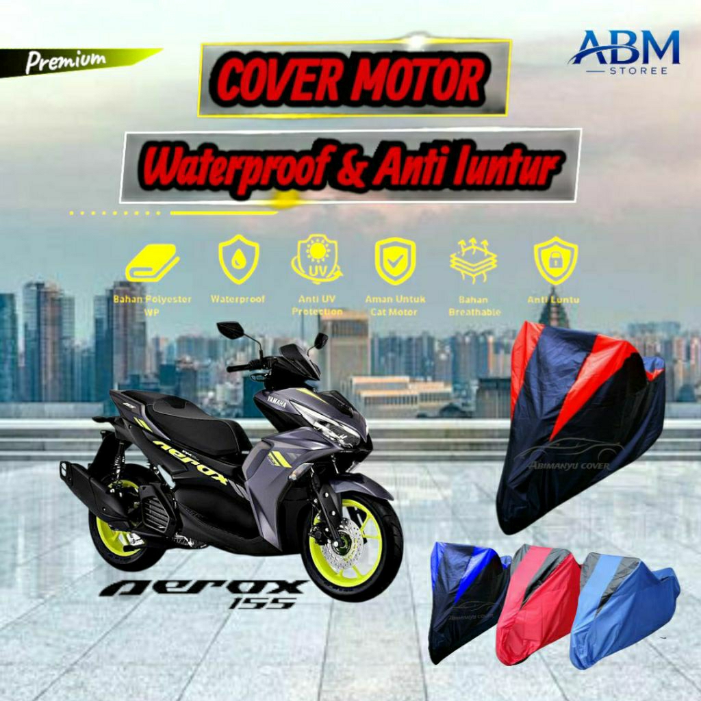 COVER AEROX, COVER MOTOR AEROX, SARUNG MOTOR AEROX WATERPROOF