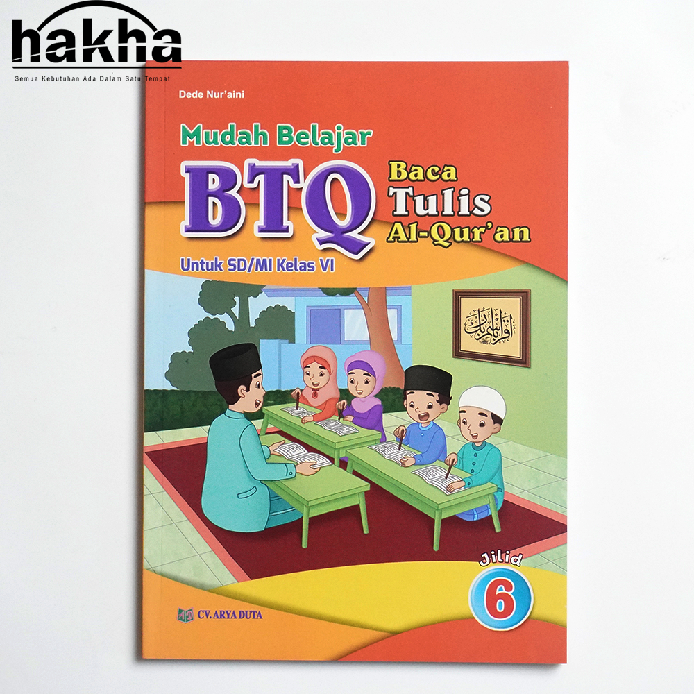 Buku BTQ Belajar Baca Tulis Al-Qur’an Anak Kelas 6 SD MI – CV Arya Duta
