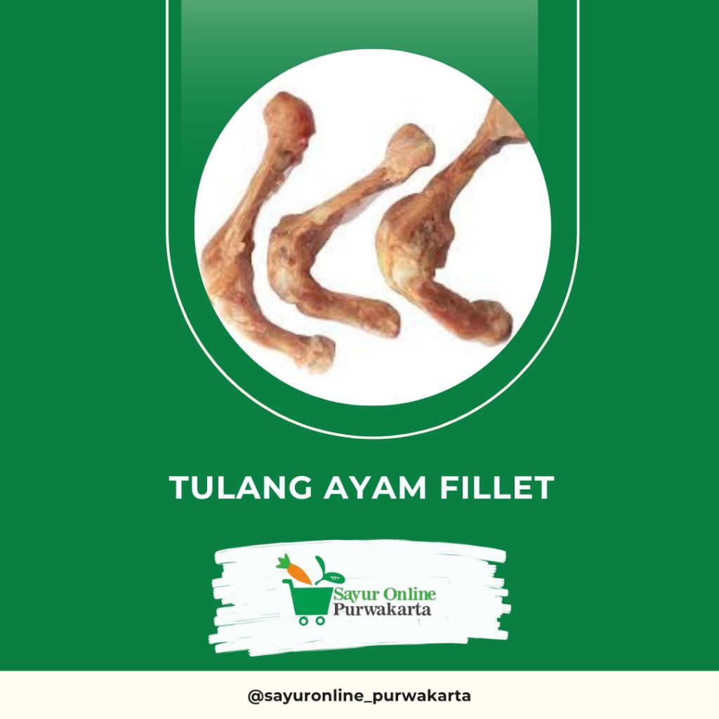 

Tulang Ayam Fillet - Sayur Online Purwakarta