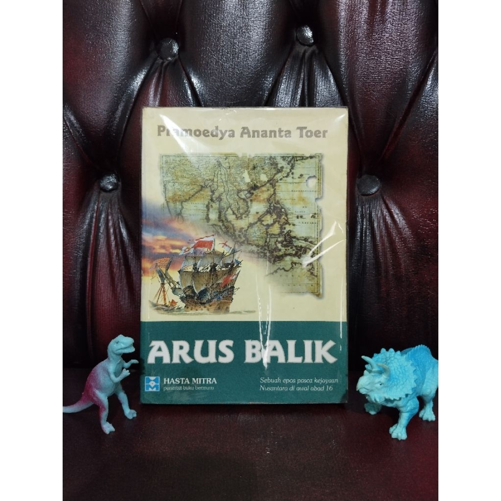 Novel sastra Preloved ORIGINAL arus balik pramoedya ananta toer