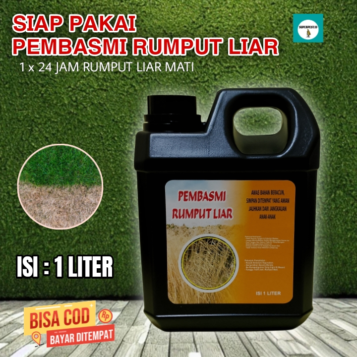 SUPERPEST.ID Isi Ulang Pembasmi Rumput Liar Dan Gulma Isi 1 Liter | Racun Obat Pembasmi Rumput Liar 