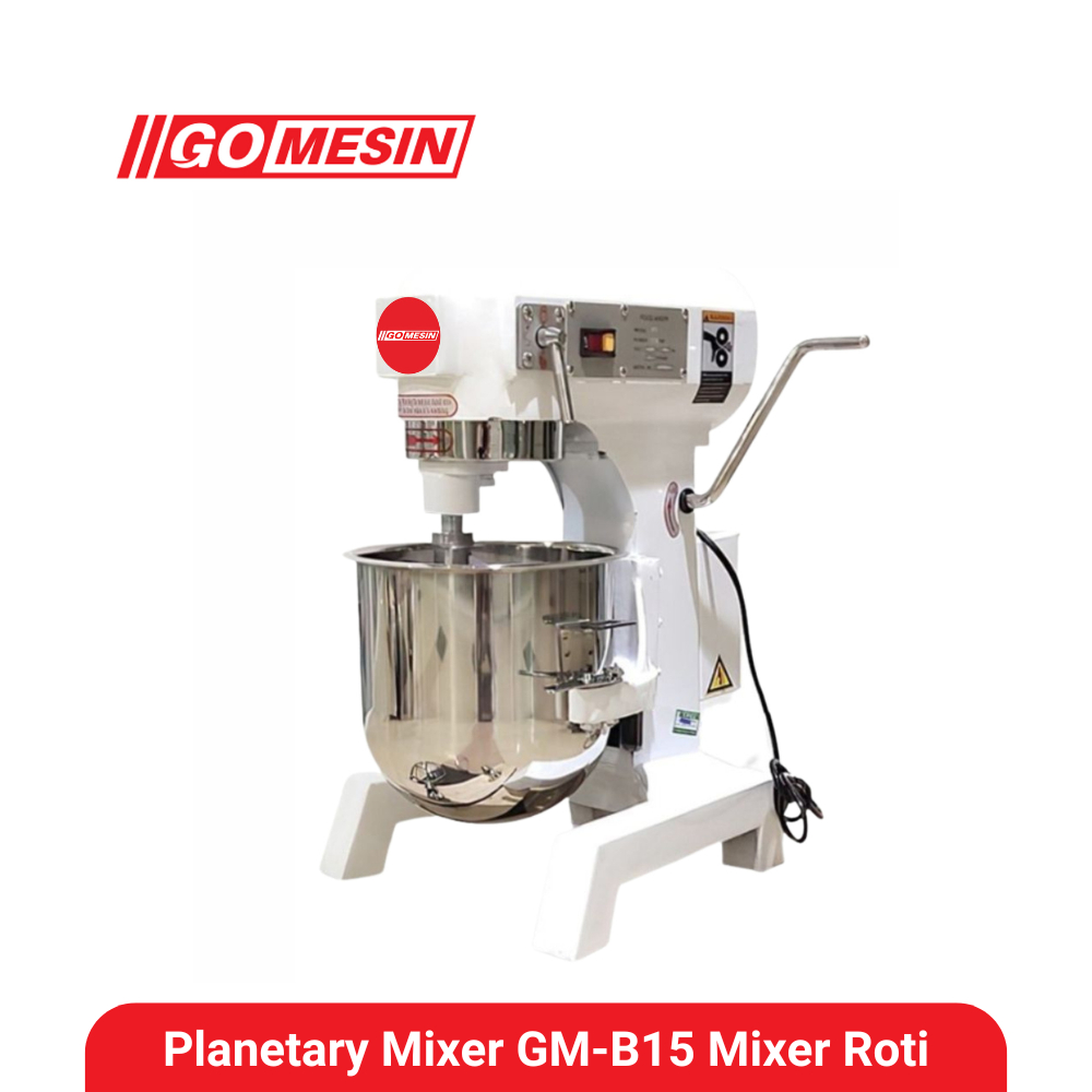 PLANETARY MIXER 15 LITER  GM-B15 MIXER ROTI 15 LITER GARANSI RESMI / Mixer GOMESIN 15 Liter
