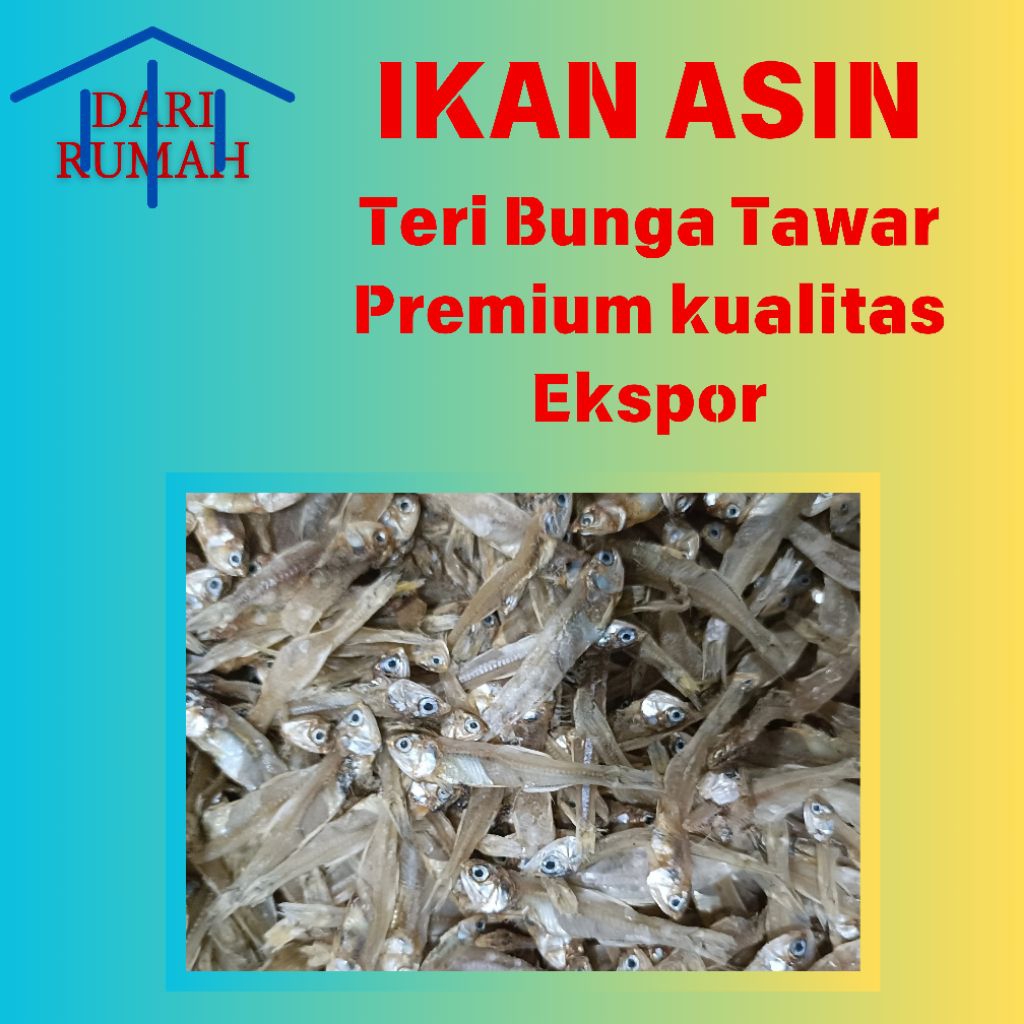 

Teri bunga tawar premium kualitas eksport terbaik