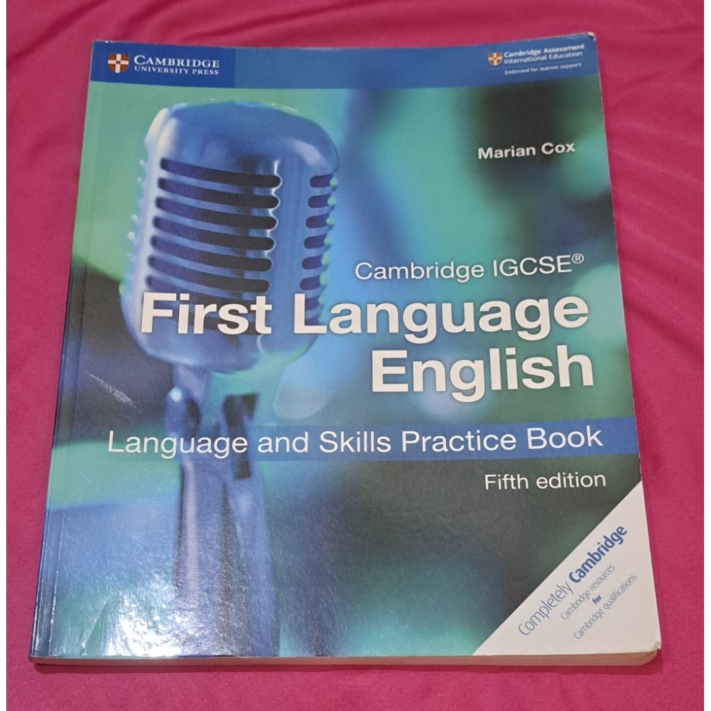 Cambridge IGCSE First Language English. Language and Skills Practice Book. Fifth Edition.