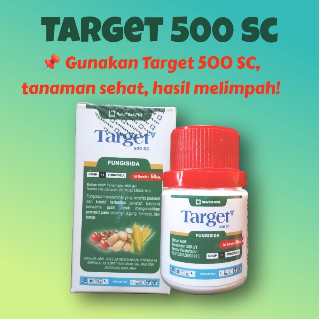Target 500 SC 50ml – Fungisida Ampuh Atasi Bulai Jagung, Busuk Daun Kentang, Hawar Daun Tomat
