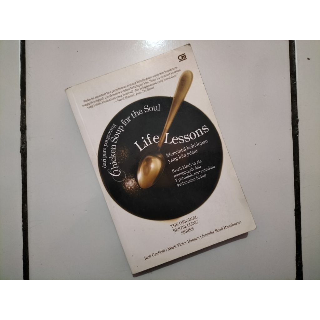 Buku Chicken Soup for the Soul Life Lessons (Mencintai Kehidupan yg Kita Jalani (kbhm)), karya Jack 