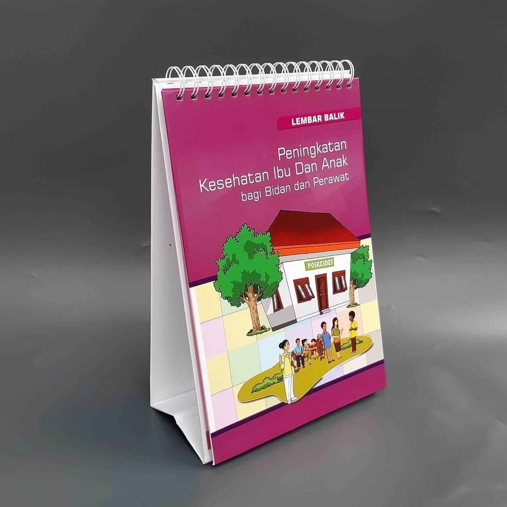 Lembar Balik Peningkatan Kesehatan Ibu dan Anak bagi Bidan dan Perawat