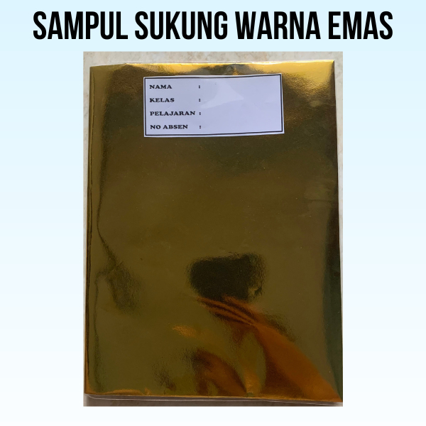 

buku tulis sudah disampul sukung warna emas (kuning gilap) dan sampul plastik (tinggal pakai)