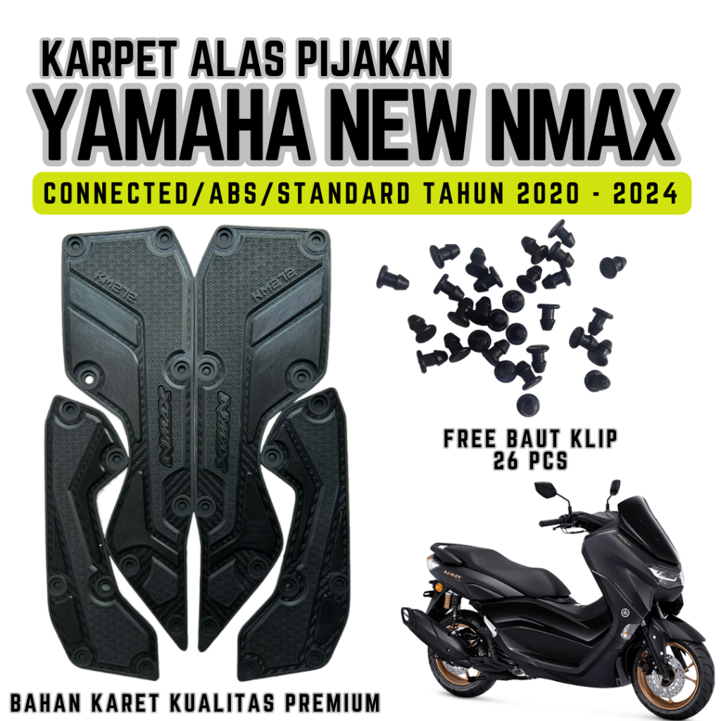 ALAS PIJAKAN KARPET YAMAHA NEW NMAX TAHUN 2020 - 2024 / VARIASI AKSESORIS NEW NMAX