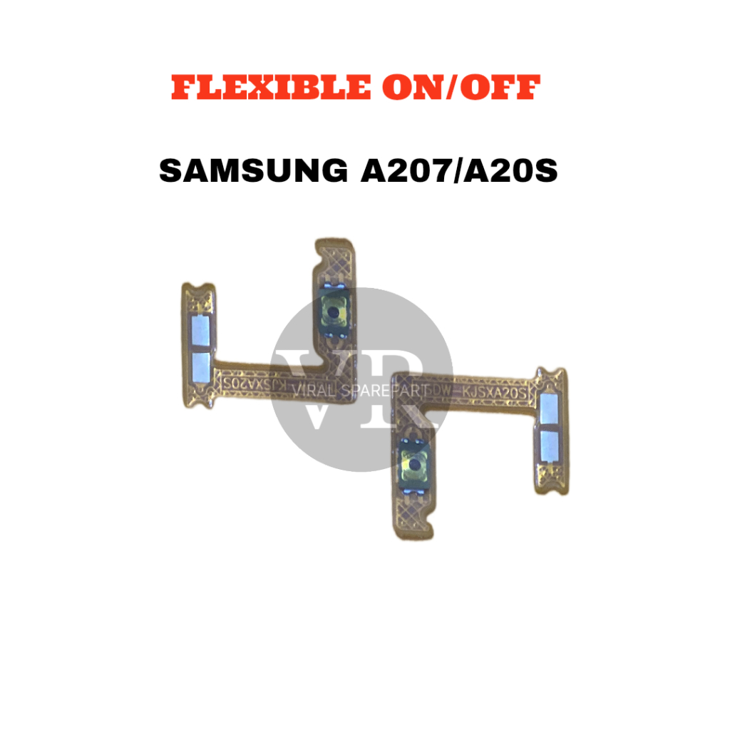 TOMBOL ON OFF / FLEXIBEL ON OFF SAMSUNG A20S / A207