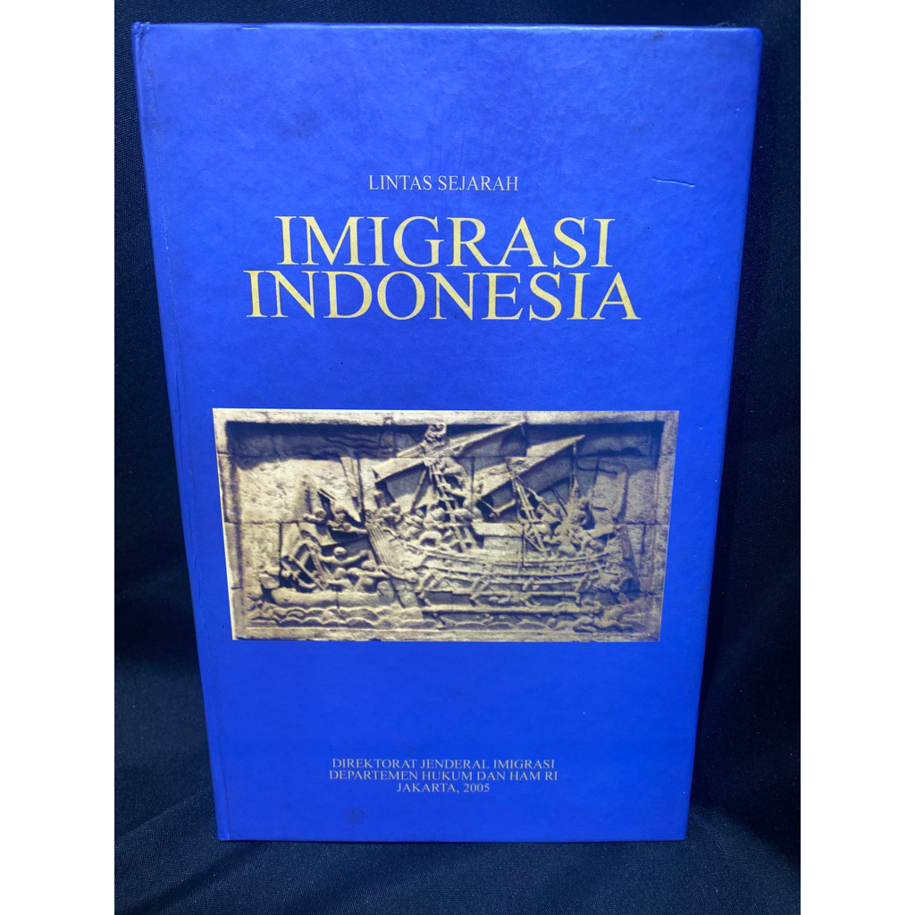 Buku Original LINTAS SEJARAH IMIGRASI INDONESIA