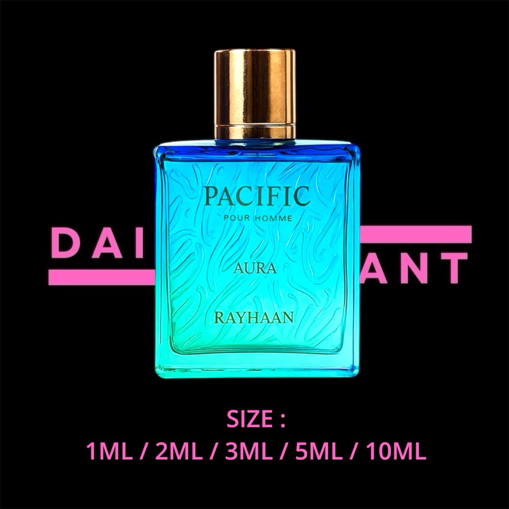 Rayhaan Pacific Aura Decant