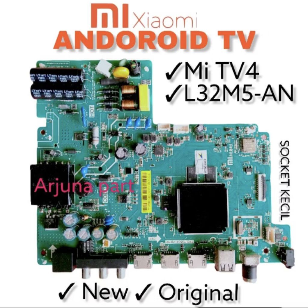 MB TV XIAOMI L32M5-AN SOCKET KECIL / MAINBOARD TV XIAOMI L32M5-AN / MESIN TV XIAOMI L32M5-AN / MODUL