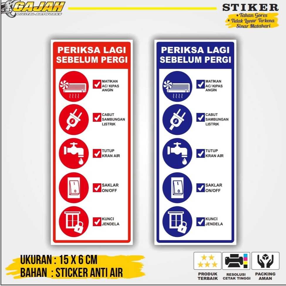 

Stiker Sign Periksa Sebelum Pergi / Stiker Sign Rumah