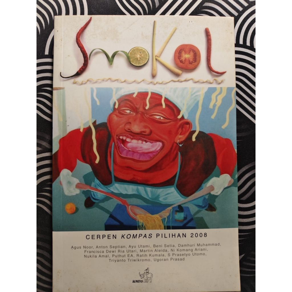 Cerpen Pilihan Kompas 2008 - Smokol cetakan kedua (preloved)