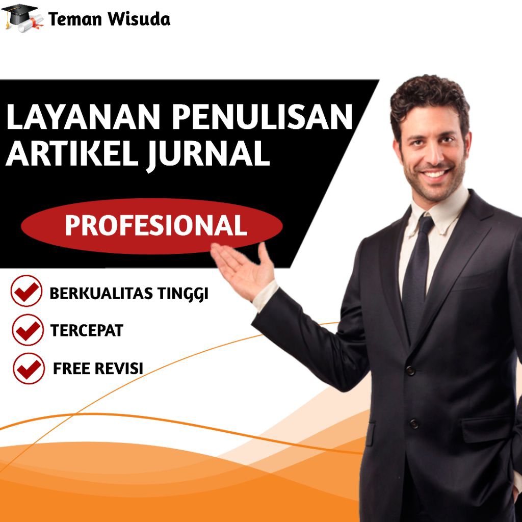 

LAYANAN PENULISAN ARTIKEL ILMIAH - berkualitas & express