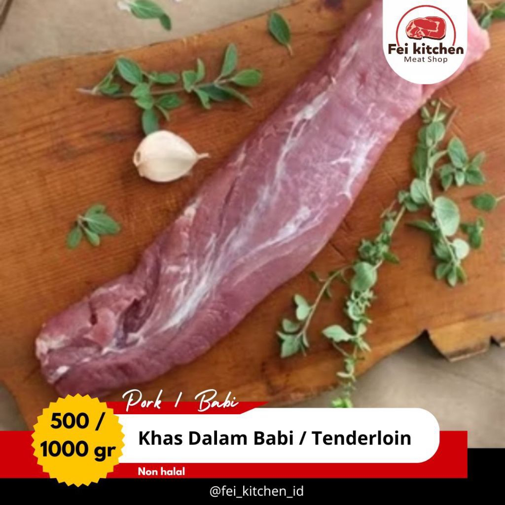 

pork tenderloin has dalam babi 500gr