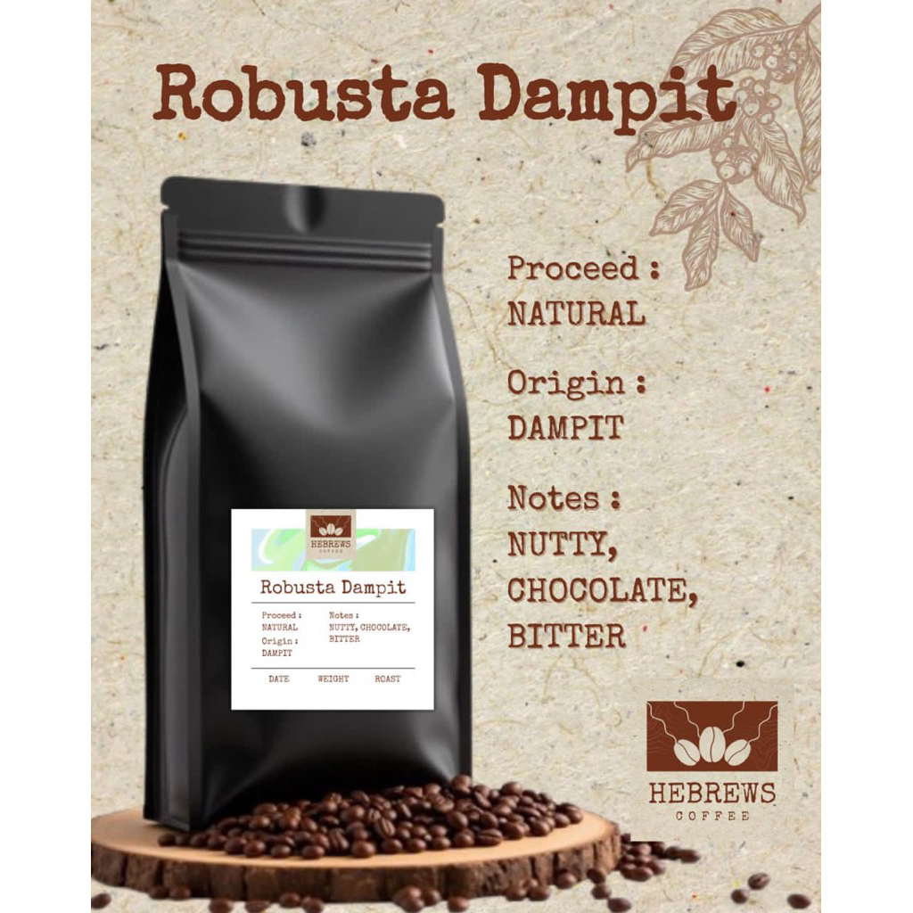 

Hebrews Coffee - Robusta Dampit Natural Roasted Beans - 1000gr