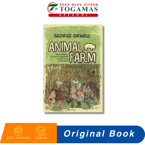 ANIMAL FARM - GEORGE ORWELL