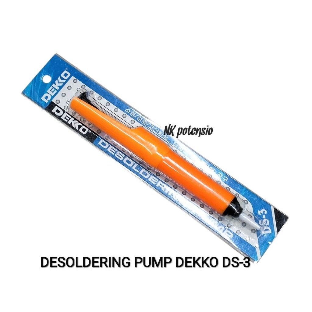 DESOLDERING PUMP DEKKO DS-3 SOLDER PUMP SEDOTAN TIMAH DEKKO
