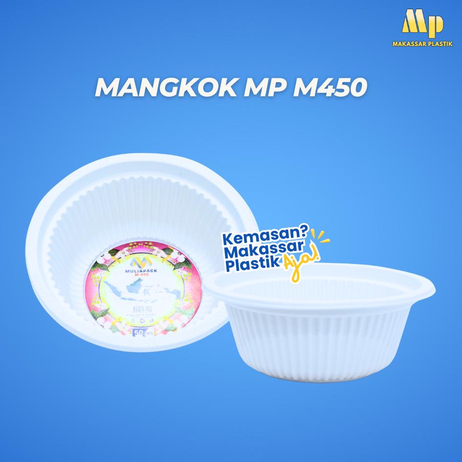 MANGKOK MP M450 / MANGKOK PLASTIK / MANGKOK PLASTIK MP @50 PCS