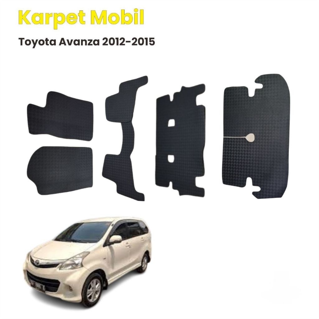 Karpet  Matras Mobil Toyota Avanza 2012-2015 / Karpet Lantai Mobil Toyota Avanza 2012-2015 full set