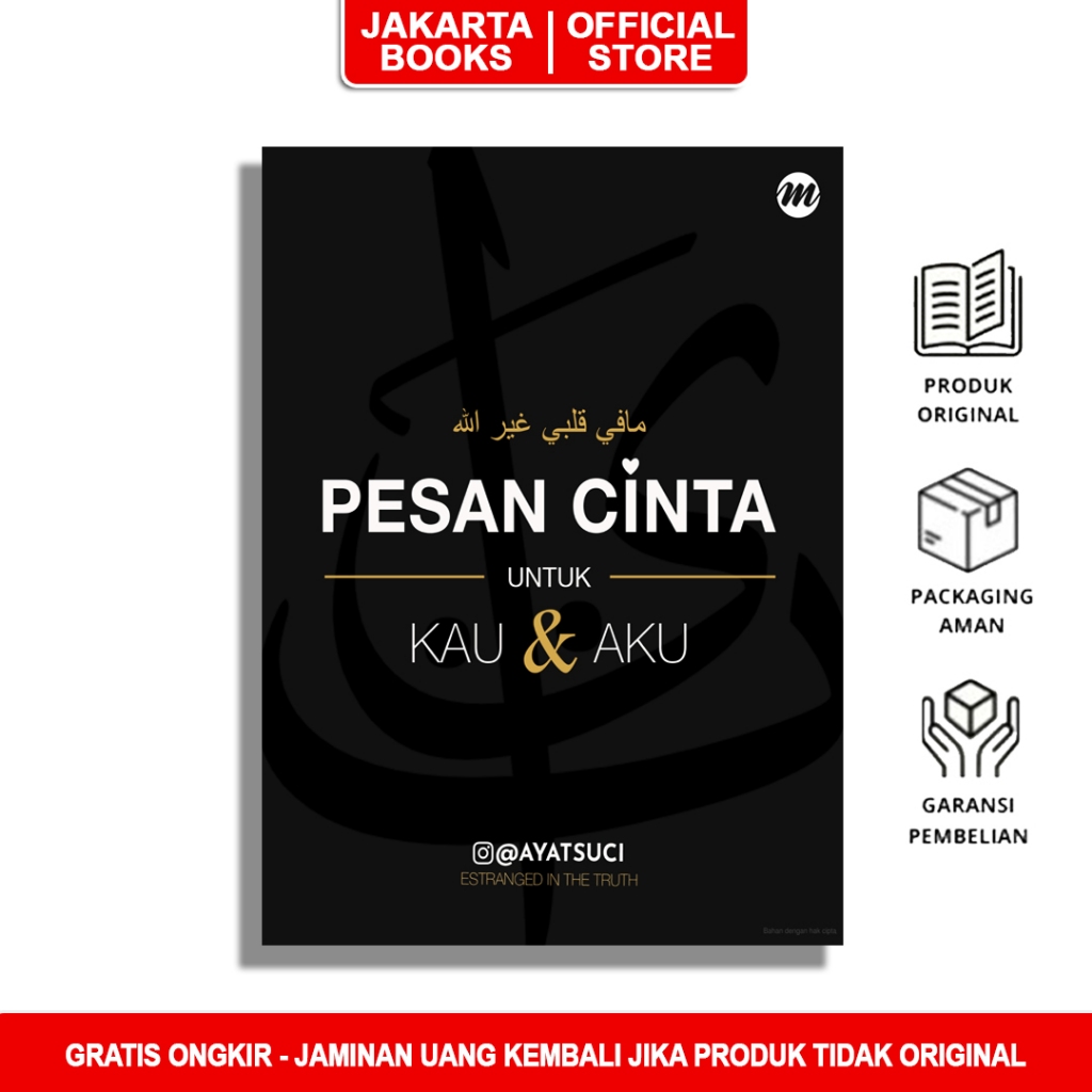BUKU PESAN CINTA UNTUK KAU DAN AKU - @ayatsuci