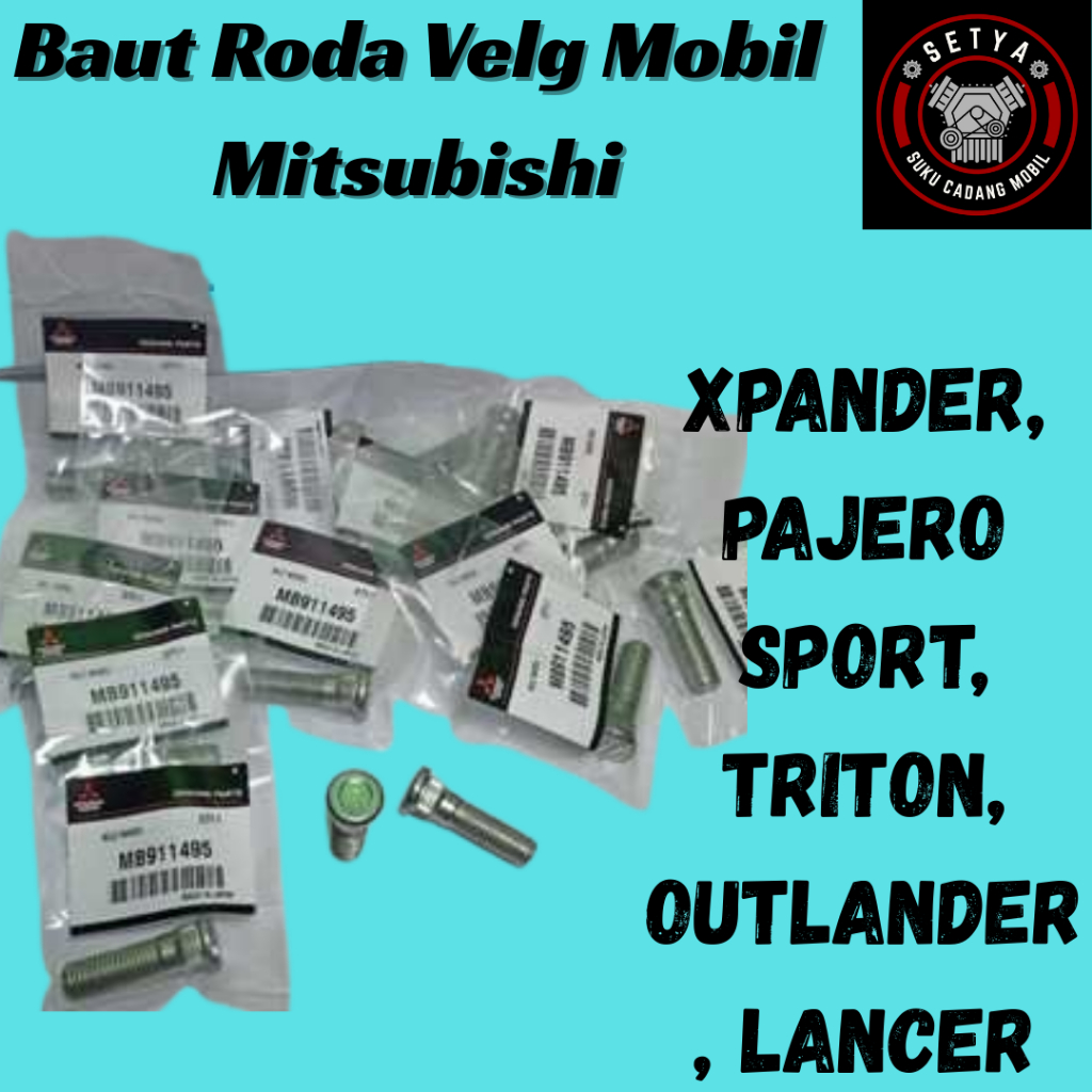 Baut Roda Velg Mobil Mitsubishi Xpander, Pajero Sport, Triton, Outlander, Lancer Ori MB911495