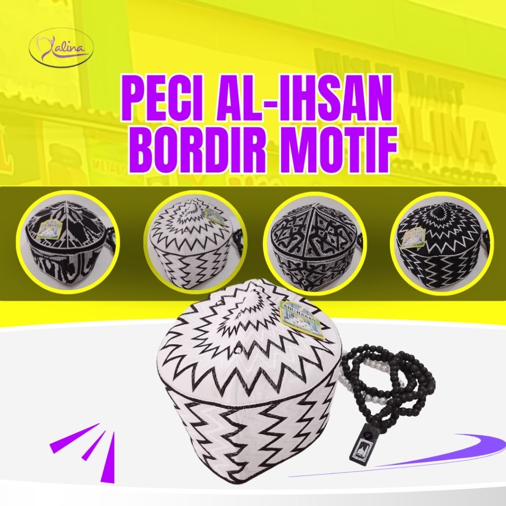 Peci Al-Ihsan Bordir Motif Ekslusif - Nyaman Dipakai Ibadah & Sehari-hari