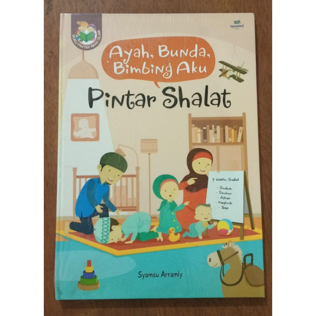 Pintar Shalat BPII Buku Pintar Iman Islam satuan, ensiklopedia anak muslim islam sygma