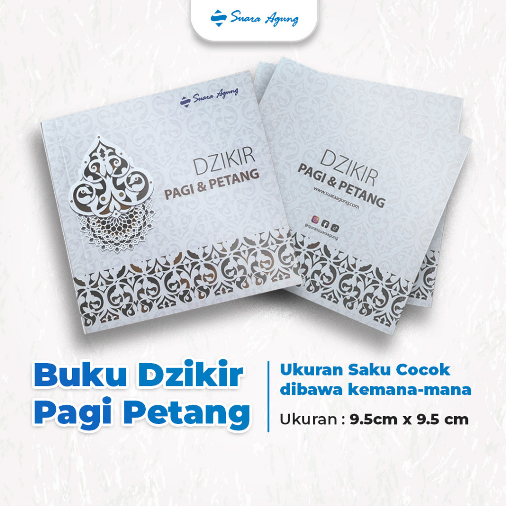 Dzikir Pagi & Petang by Suara Agung, Enak Dilihat - Mudah Dibaca - penerbit suara agung