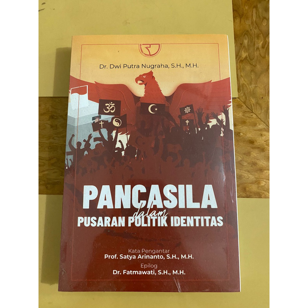 Pancasila dalam Pusaran Politik Identitas - Dwi Putra Nugraha