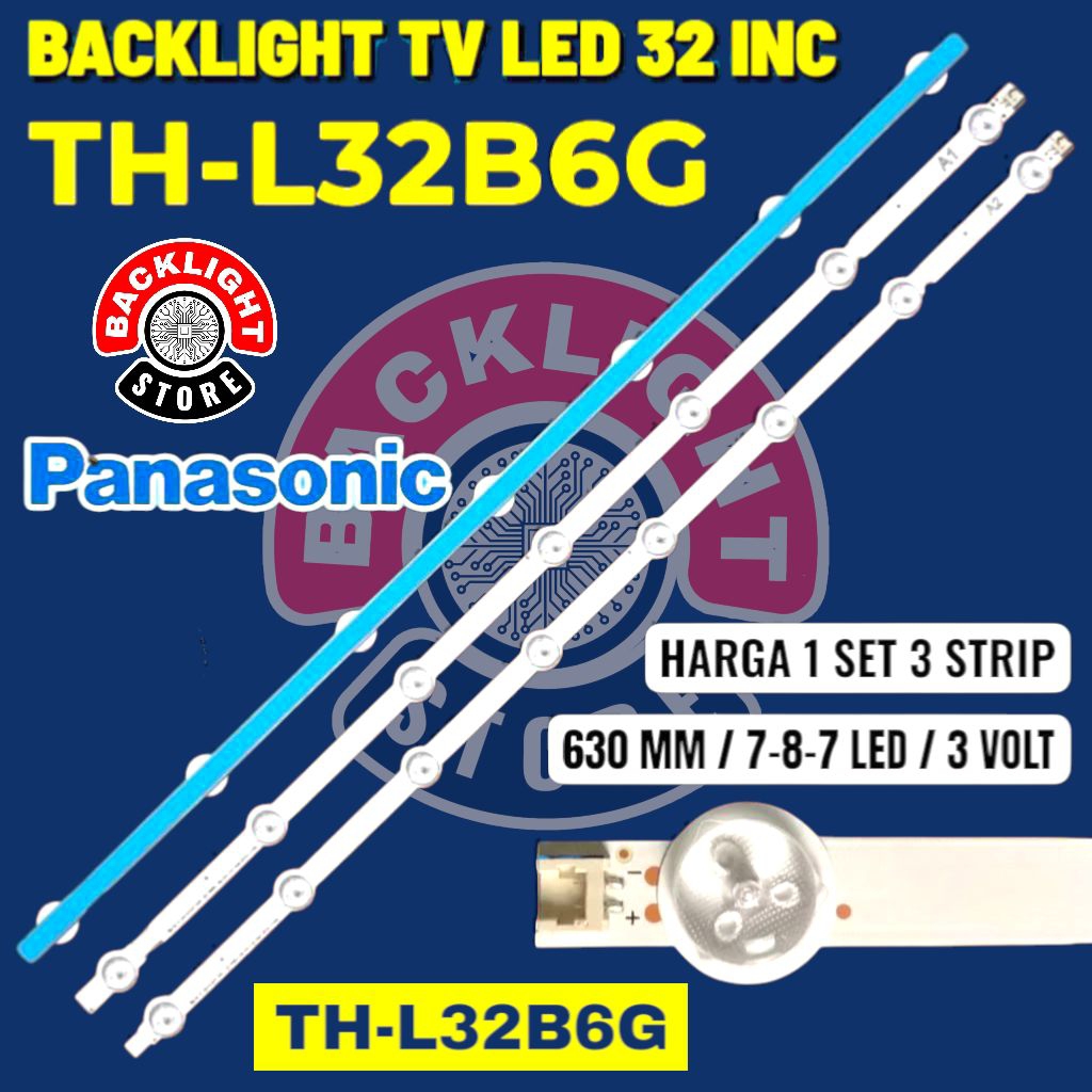 Backlight Tv Led PANASONIC 32 inc TH-L32B6G TH L32B6G