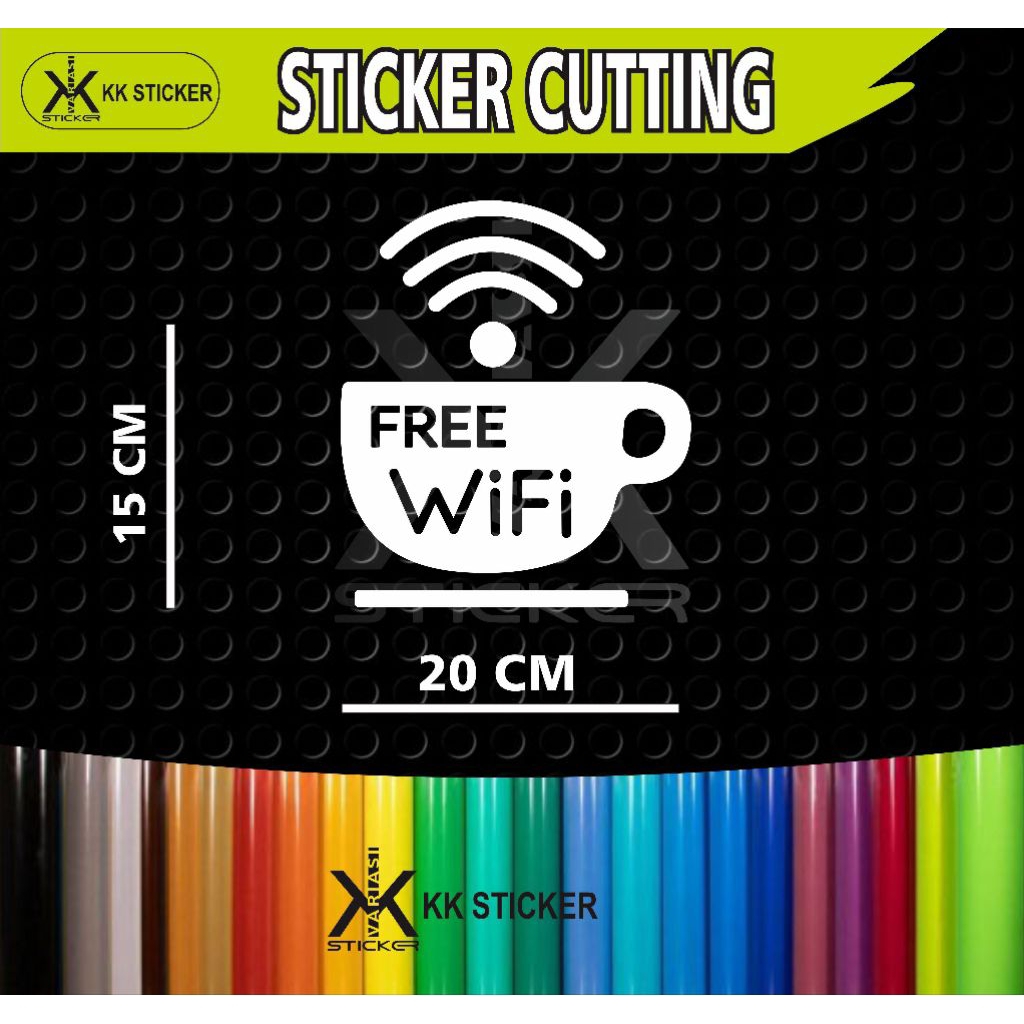 

sticker cutting FREE WIFI ukuran 15 x 20 cm