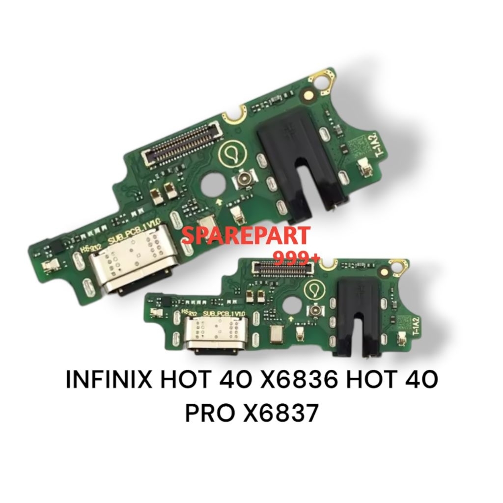PAPAN CAS INFINIX HOT 40 X6836 HOT 40 PRO X6837 PAPAN KONEKTOR CAS CON CHARGER INFINIX HOT 40 X6836 