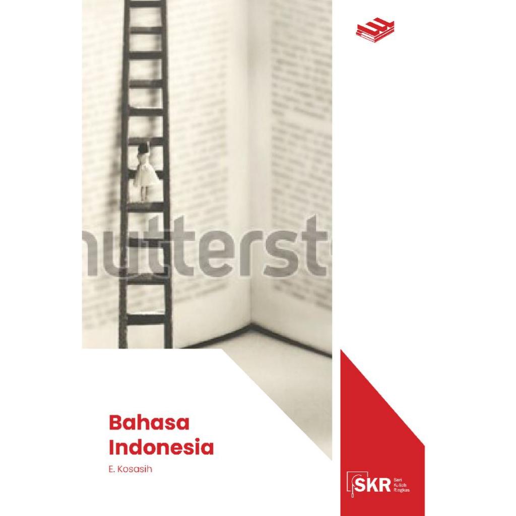 ERLANGGA - SERI KULIAH RINGKAS: BAHASA INDONESIA