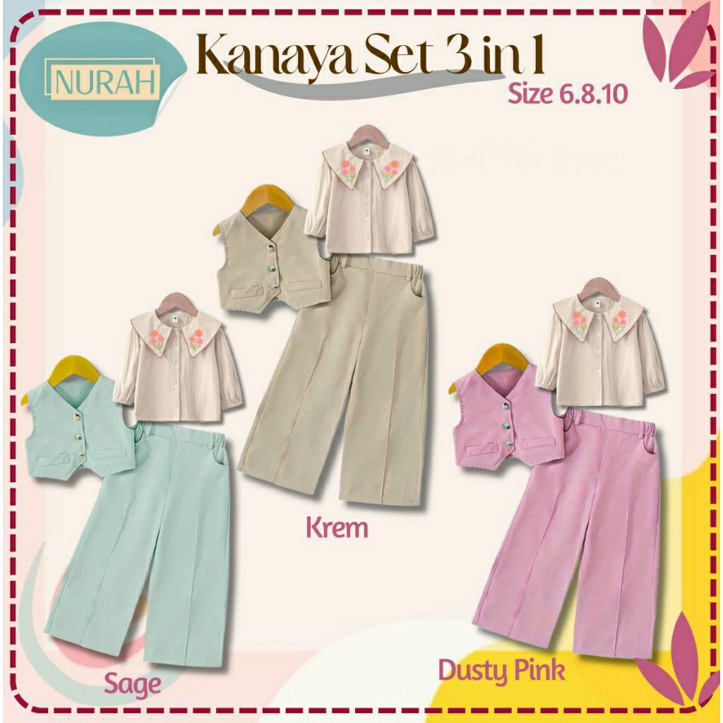 kanaya set 3in1by nurah size 6-10thun,setcel anak