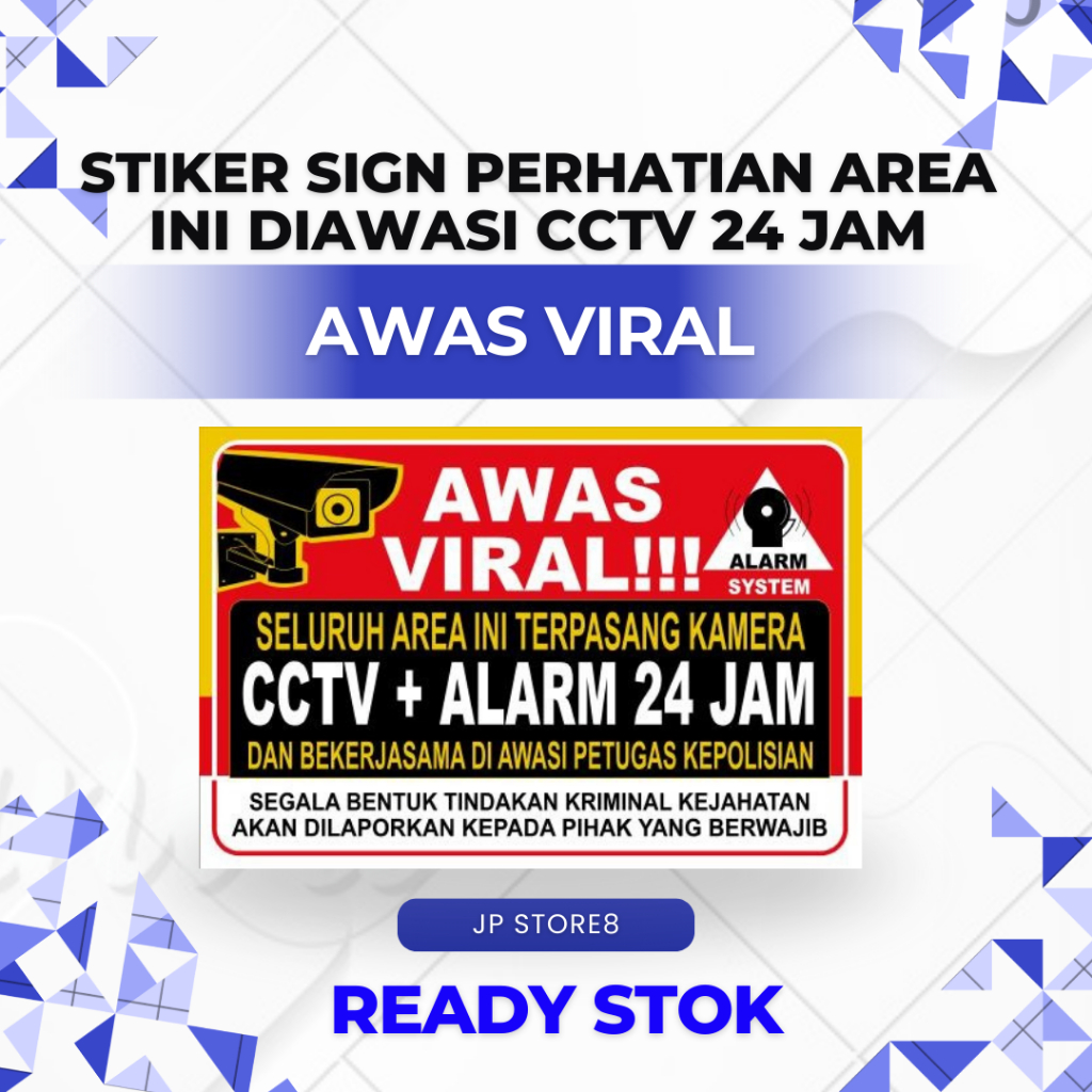 

STIKER VINYL CCTV AWAS VIRAL 30 X 20 CM & 45 X 30 CM - SIAP KIRIM
