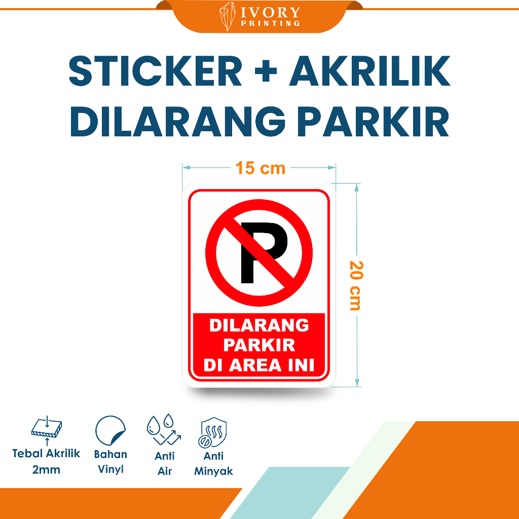 

Sticker Dilarang Parkir Ukuran 15 x 20 cm