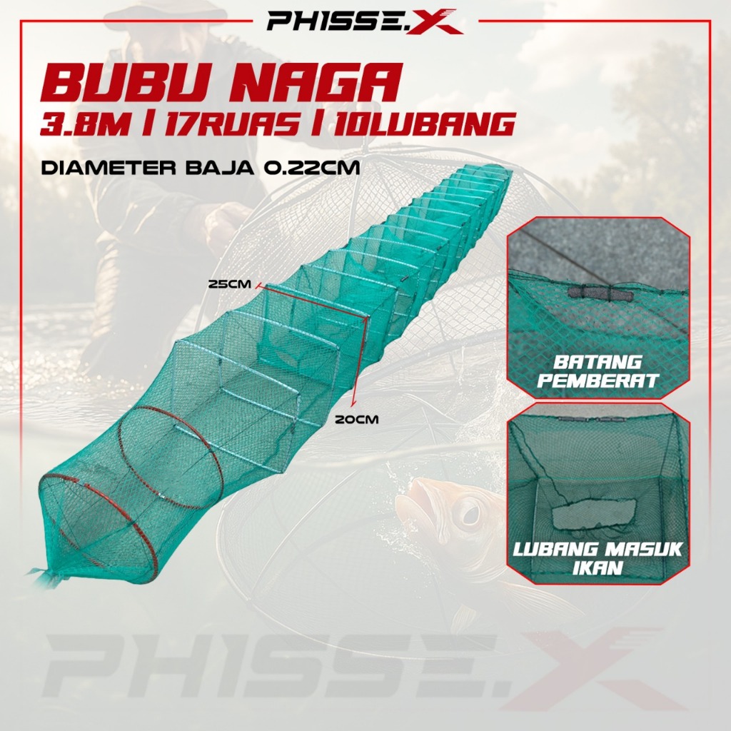 PHISSE.X Jaring Bubu Naga 3.8 Meter 17 Ruas 10 Lubang – Perangkap Ikan Besar Berbahan Jaring Kuat/ J
