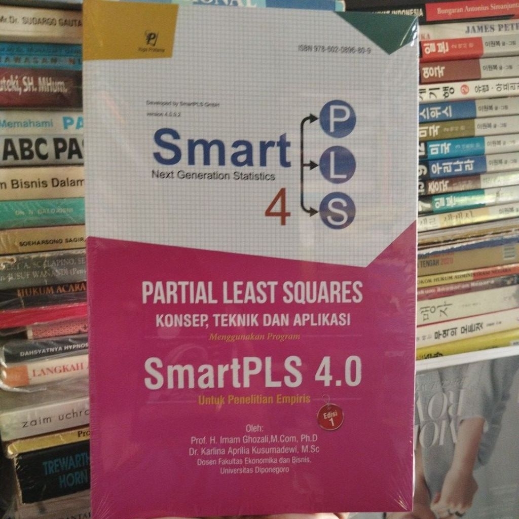 Original Buku Smart PLS 4.0 (Partial Least Squares) by Prof. H. Imam Ghozali