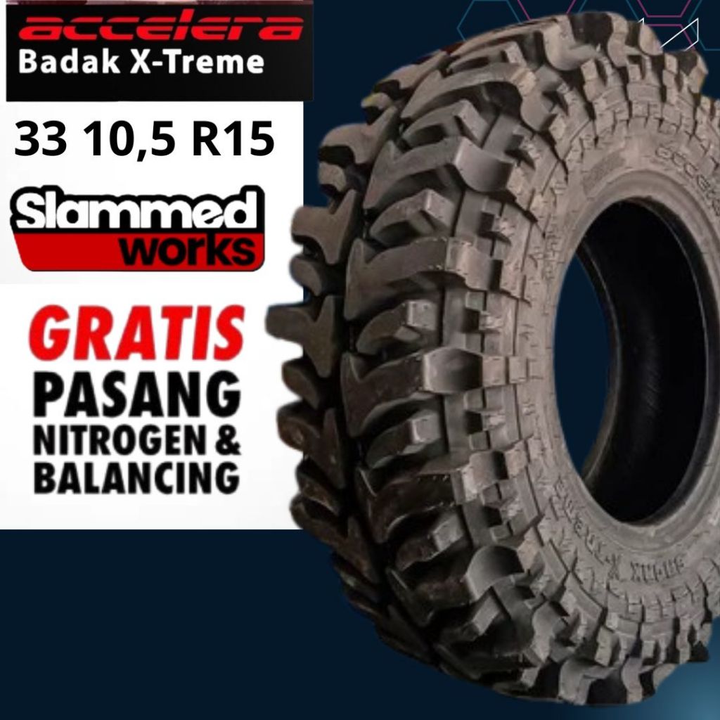 Ban Accelera Badak X-Trime R15  33 /10,5 R15 Ban Mobil Off Road