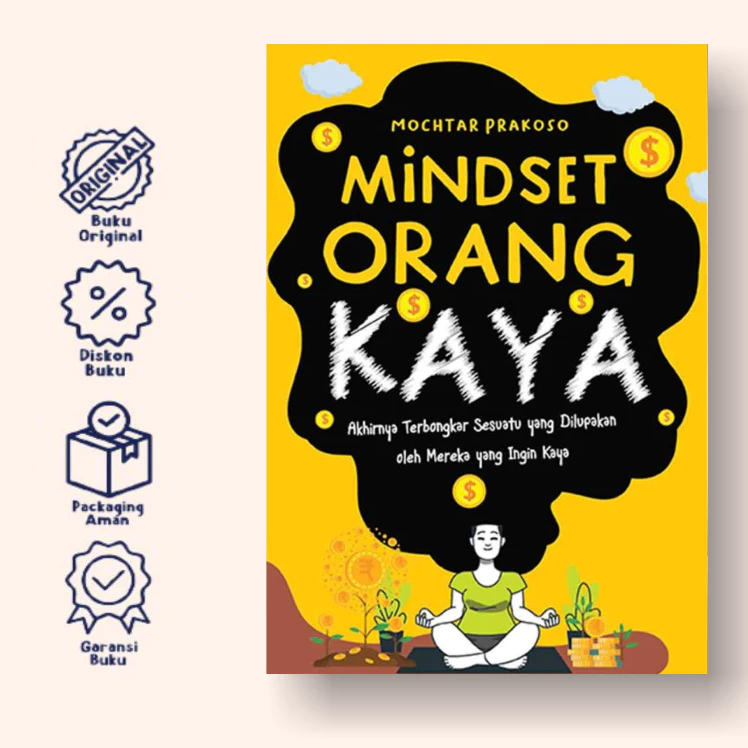 Buku Mindset Orang Kaya: Akhirnya Terbongkar Sesuatu yang Dilupakan Oleh Mereka - Anak Hebat Indones