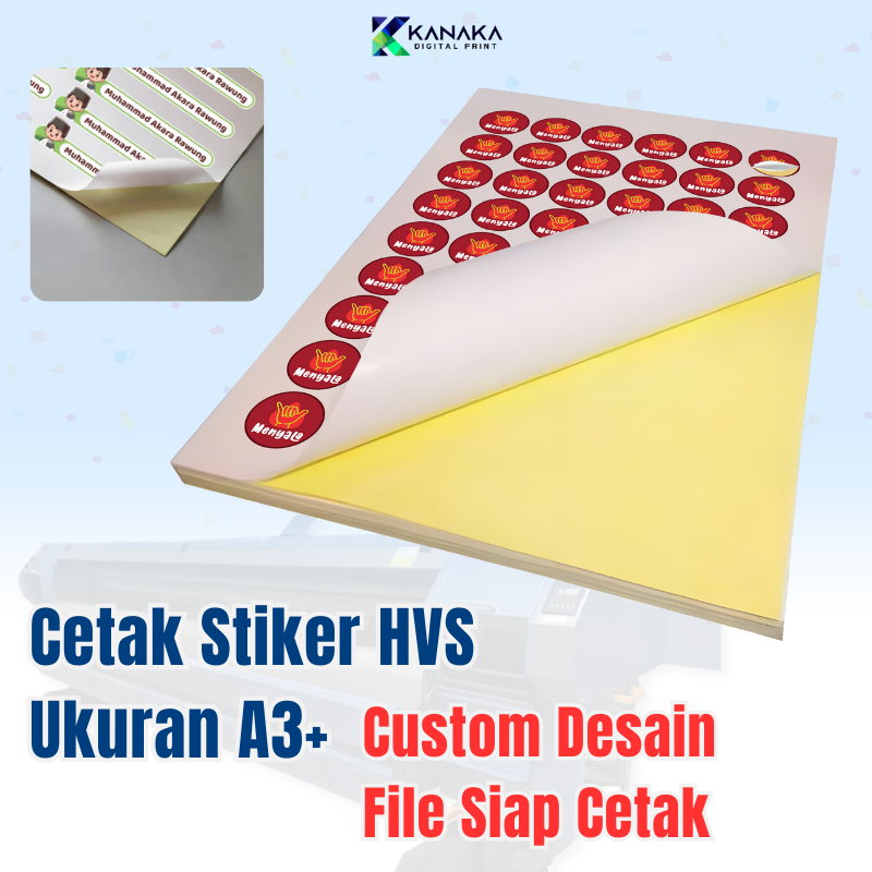 

Kanaka - Cetak Stiker HVS Ukuran A3+ - Custom Desain / File Siap Cetak
