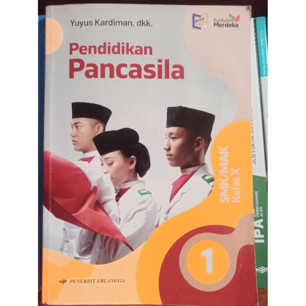 BUKU BEKAS PENDIDIKAN PANCASILA PPKN PKN KELAS 1 10 X SMK ERLANGGA KURIKULUM MERDEKA