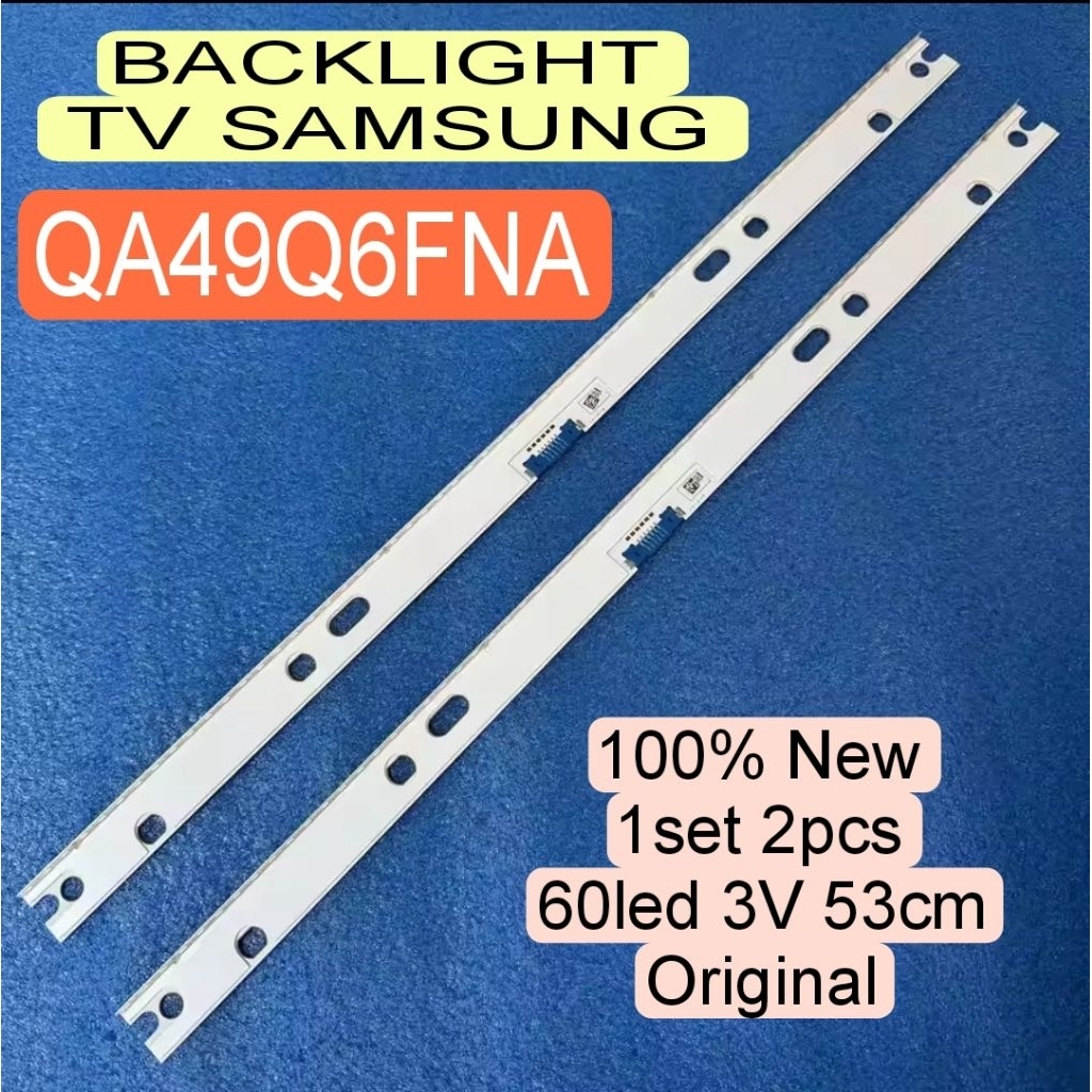 LAMPU LED BACKLIGHT BL TV SAMSUNG 49Q6FNA QA49Q60FNA QN49Q60FNA